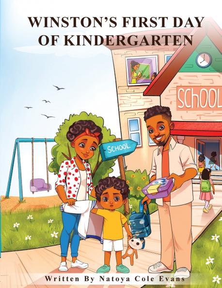 WINSTON'S FIRST DAY OF KINDERGARTEN