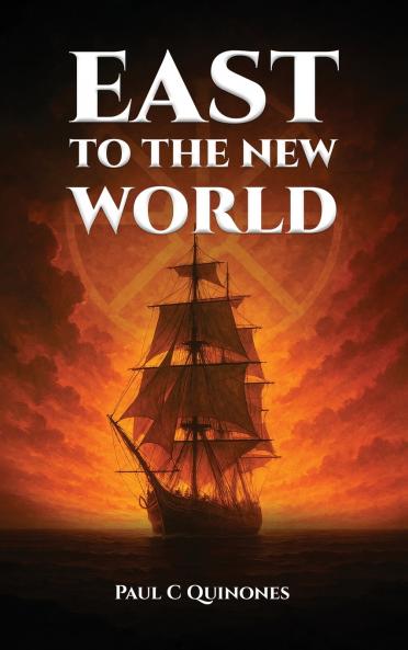 East to The New World
