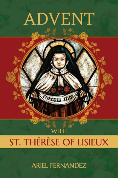 Advent with St. Therese of Lisieux