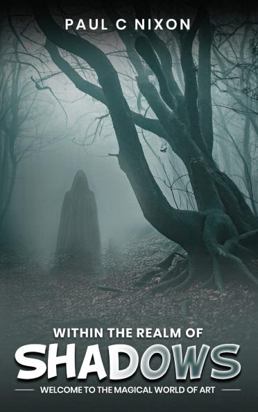 Within the Realm of Shadows