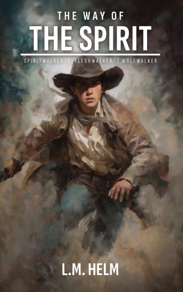 The Way Of The Spirit