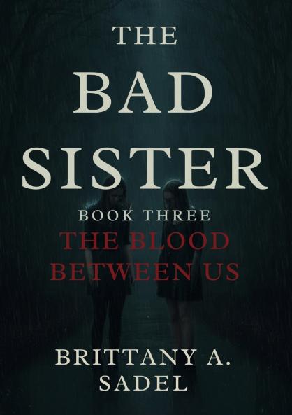 The Bad Sister