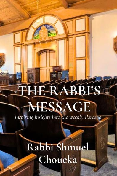 THE RABBI'S MESSAGE