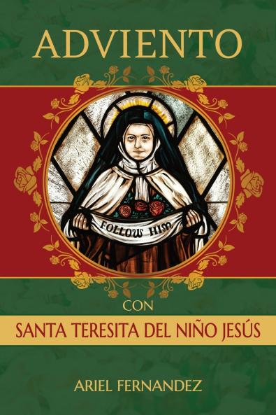 Adviento con Santa Teresita del Niño Jesús