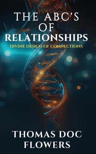 The ABCs of Relationships