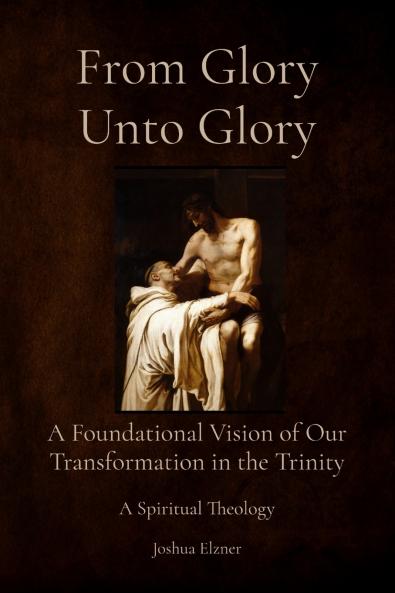 From Glory Unto Glory