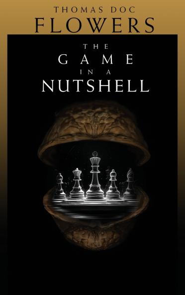 The Game In A Nutshell