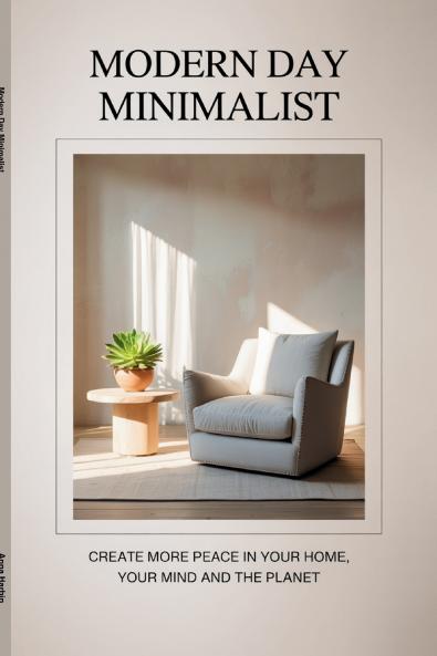 Modern Day Minimalist