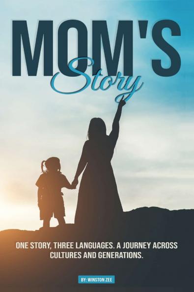MOM'S STORY