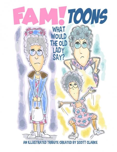 FAM toons What would the old lady say?