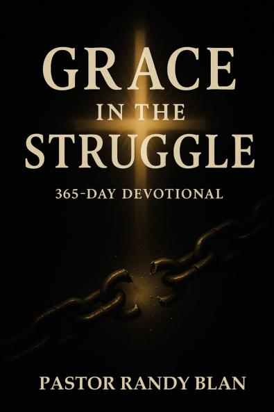 Grace in the Struggle