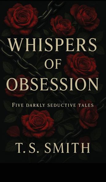 Whispers of Obsession