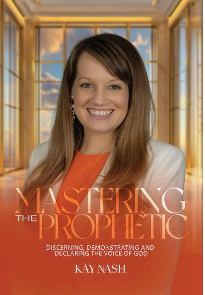 Mastering The Prophetic