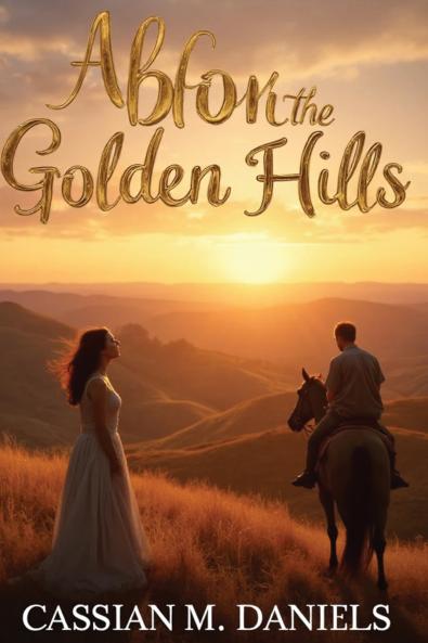 Above the Golden Hills