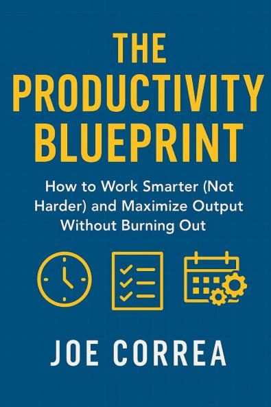 The Productivity Blueprint
