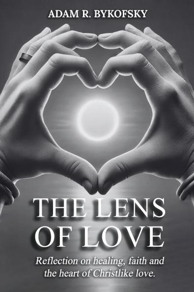 THE LENS OF LOVE