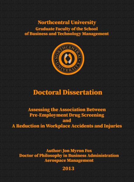 Assessing the Association between Pre-Employment Drug Screening and a Reduction in Workplace Accidents and Injuries