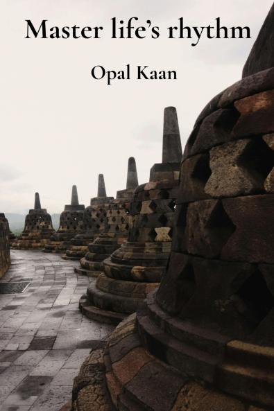 Master life's rhythm