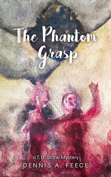 THE PHANTOM GRASP