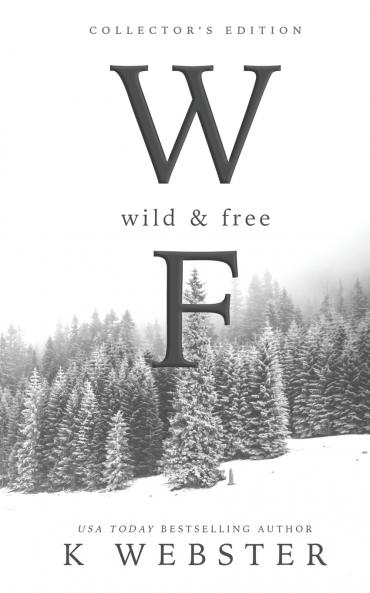 Wild and Free