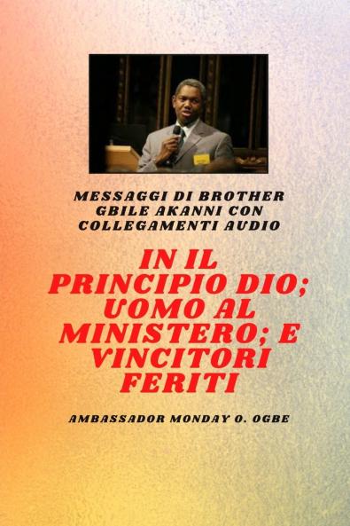 Fratello Gbile Akanni Messaggi con collegamenti audio