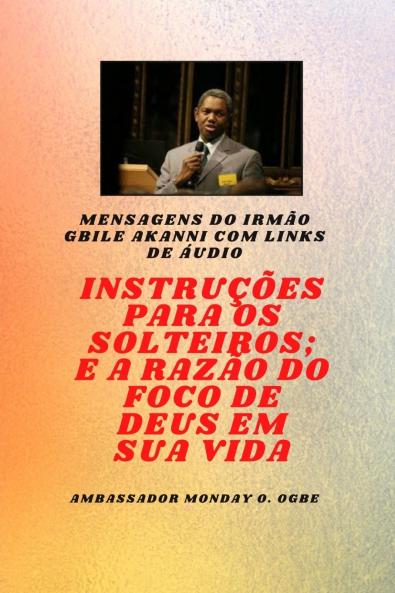 do irmão Gbile Akanni com links de áudio