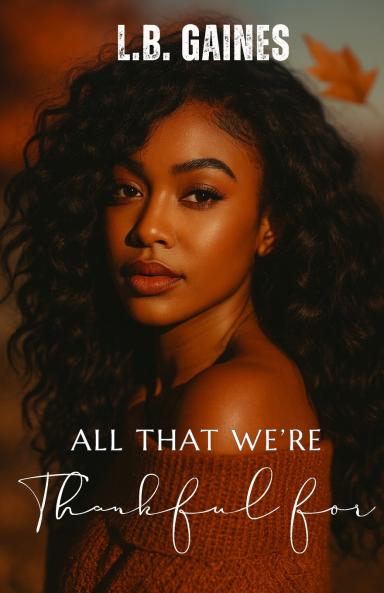 All That We're Thankful For