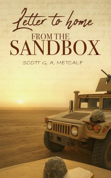 Letter to Home from the Sandbox