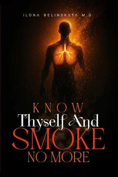 Know Thyself and Smoke No More