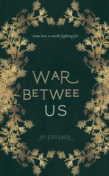 The War Between Us