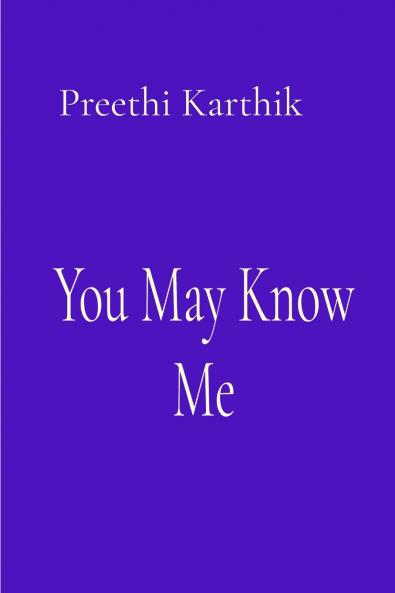 You May Know Me
