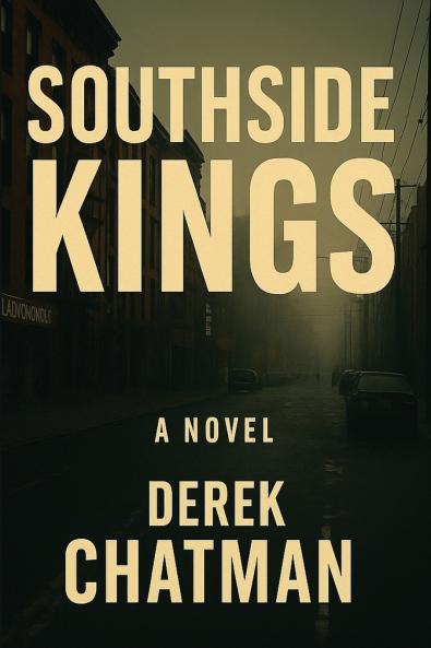 SOUTHSIDE KINGS SERIES BOOK 1