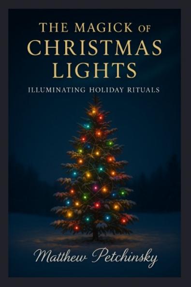 The Magick of Christmas Lights
