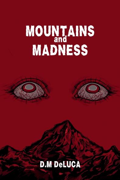 Mountains and Madness