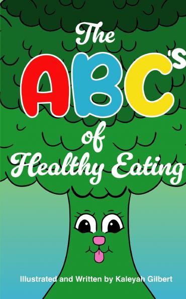 The ABC's of Healthy Living