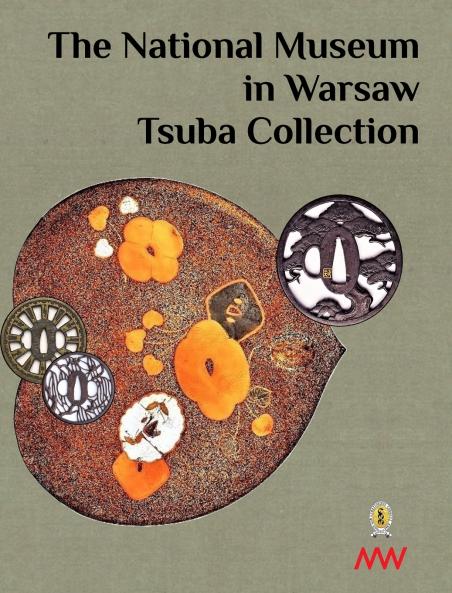 The National Museum in Warsaw - Tsuba Collection