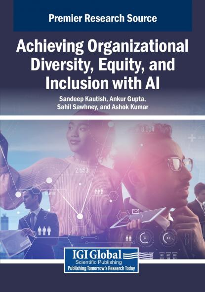 Achieving Organizational Diversity Equity and Inclusion with AI