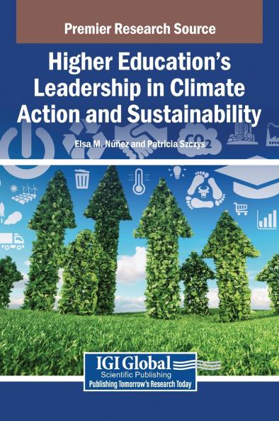 Higher Education s Leadership in Climate Action and Sustainability