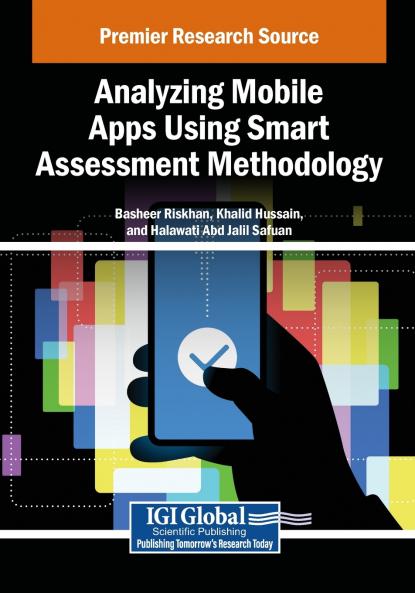 Analyzing Mobile Apps Using Smart Assessment Methodology