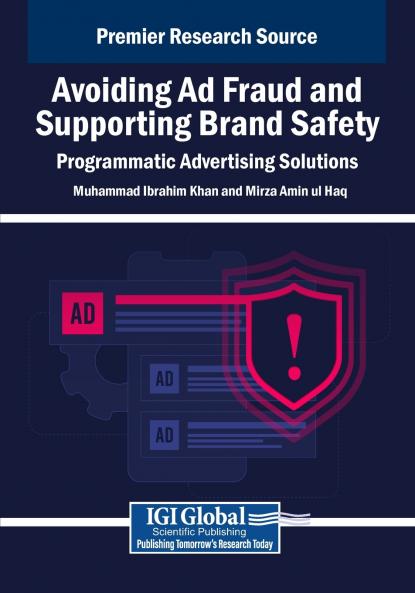 Avoiding Ad Fraud and Supporting Brand Safety