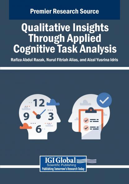 Qualitative Insights Through Applied Cognitive Task Analysis