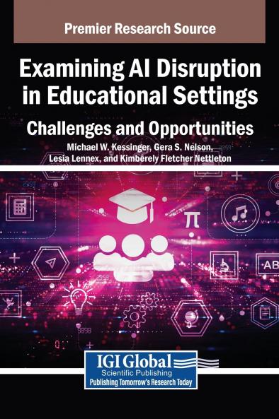 Examining AI Disruption in Educational Settings