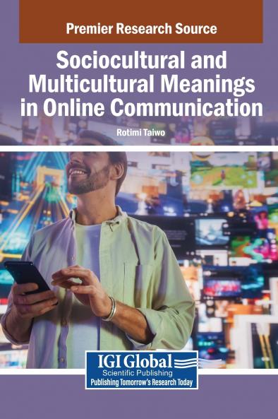 Sociocultural and Multicultural Meanings in Online Communication