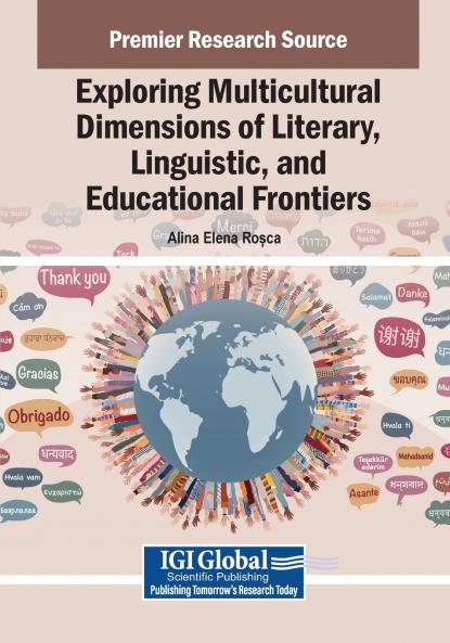Exploring Multicultural Dimensions of Literary Linguistic and Educational Frontiers