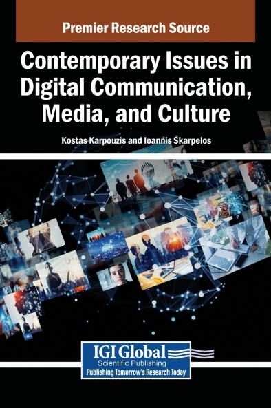 Contemporary Issues in Digital Communication Media and Culture