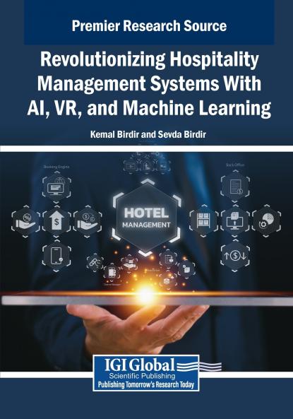 Revolutionizing Hospitality Management Systems With AI VR and Machine Learning