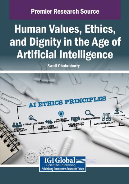 Human Values Ethics and Dignity in the Age of Artificial Intelligence