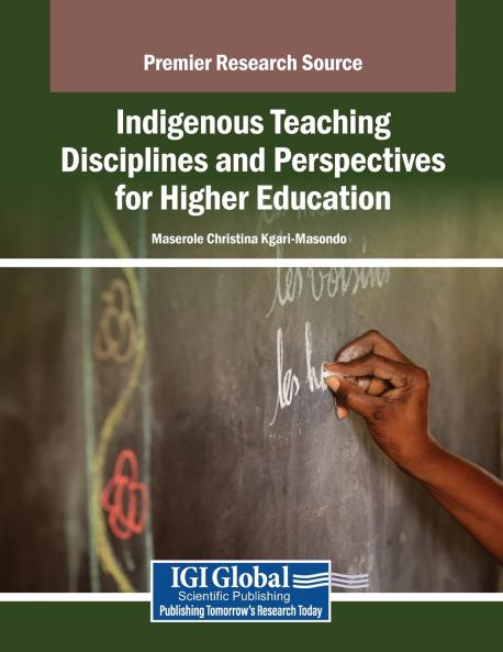 Indigenous Teaching Disciplines and Perspectives for Higher Education