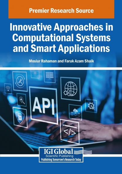 Innovative Approaches in Computational Systems and Smart Applications
