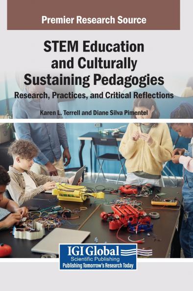 STEM Education and Culturally Sustaining Pedagogies